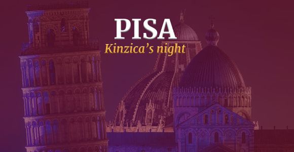 Pisa: City Escape "Kinzica's night"